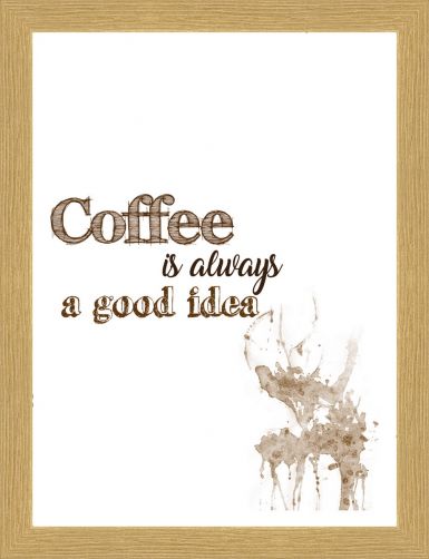 ramovane-obrazy-coffee-is-always-a-good-idea